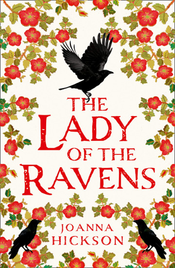 Buy The Lady of the Ravens by Joanna Hickson