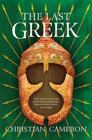 Buy The Last Greek by Christian Cameron
