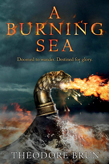Buy A Burning Sea by Theodore Brun