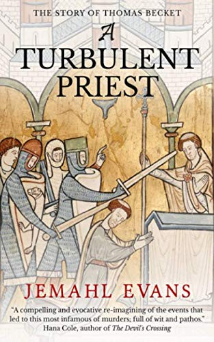 Buy Becket: A Turbulent Priest by Jemahl Evans