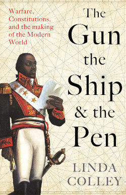 Buy The Gun, the Ship & the Pen by Linda Colley
