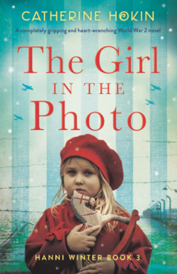 Buy The Girl in the Photo by Catherine Hokin