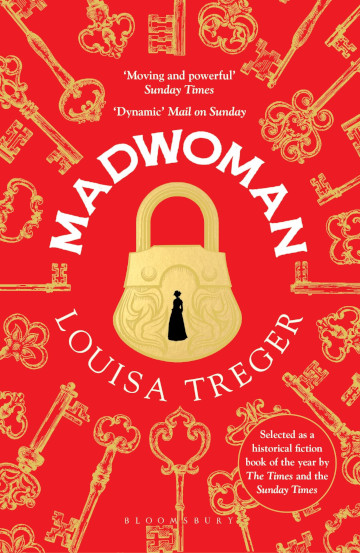 Buy Madwoman by Louisa Treger