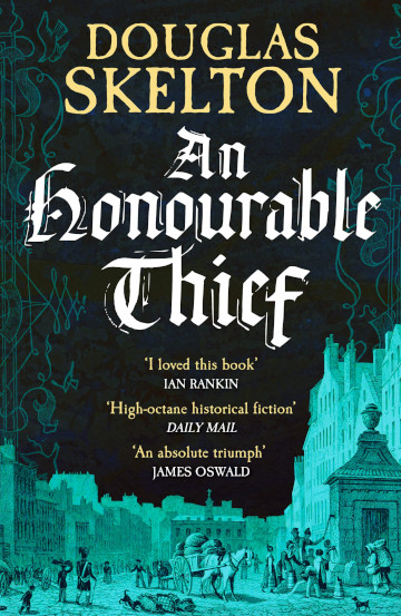 Buy An Honourable Thief by Douglas Skelton