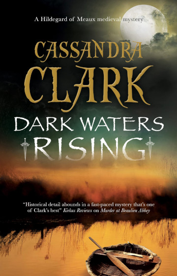 Buy Dark Waters Rising by Cassandra Clark