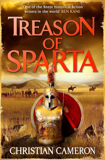 Buy The Treason of Sparta by Christian Cameron