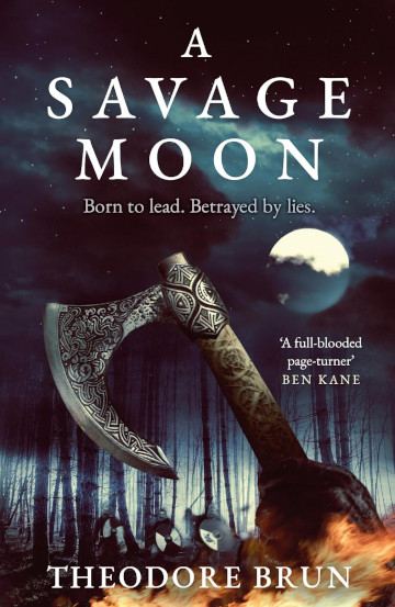 Buy A Savage Moon by Theodore Brun