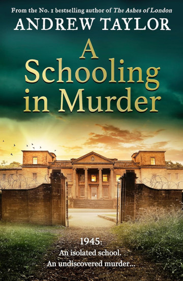 Buy A Schooling in Murder by Andrew Taylor