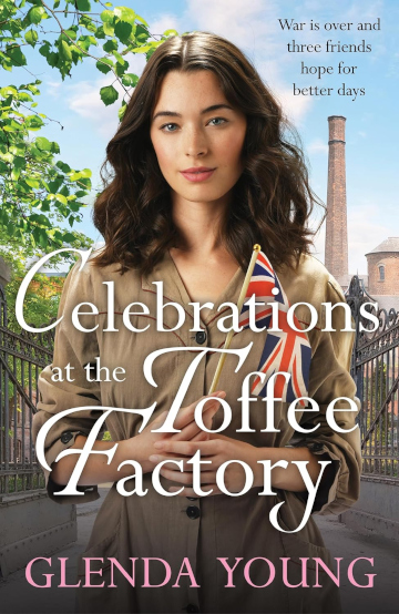 Buy Celebrations at the Toffee Factory by Glenda Young