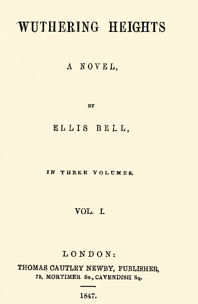 Wuthering Heights by Emily Bronte, first edition