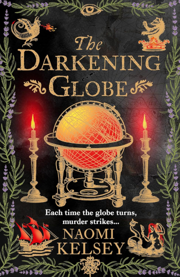 Buy The Darkening Globe by Naomi Kelsey