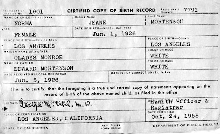 Claimed to be a Birth certificate of Marilyn Monroe, born Norma Jeane Mortenson on June 1, 1926.