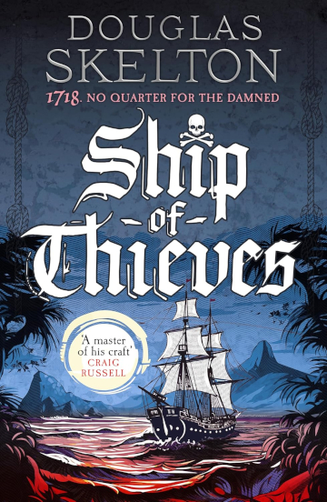 Buy Ship of Thieves by Douglas Skelton