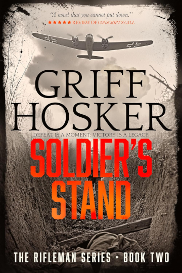 Buy Soldier’s Stand by Griff Hosker