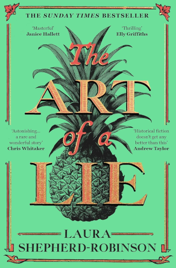 Buy The Art of a Lie by Laura Shepherd-Robinson