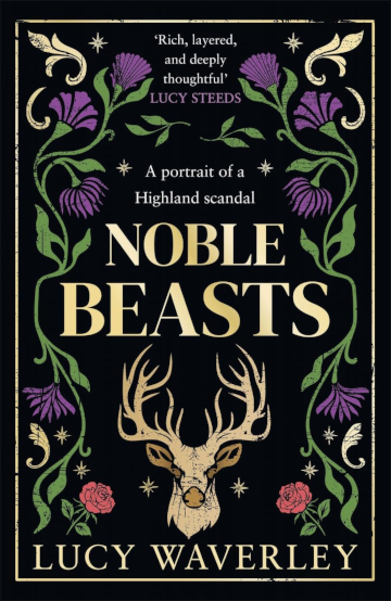 Buy Noble Beasts by Lucy Waverley