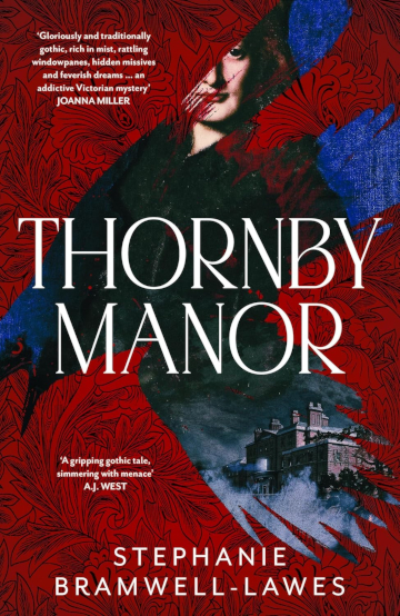 Buy Thornby Manor by Stephanie Bramwell-Lawes